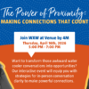 The Power of Proximity: Making Connections That Count